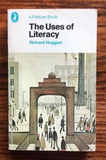 THE USES OF LITERACY. RICHARD