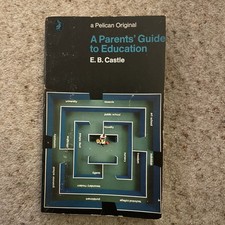 A Parents' Guide to Education